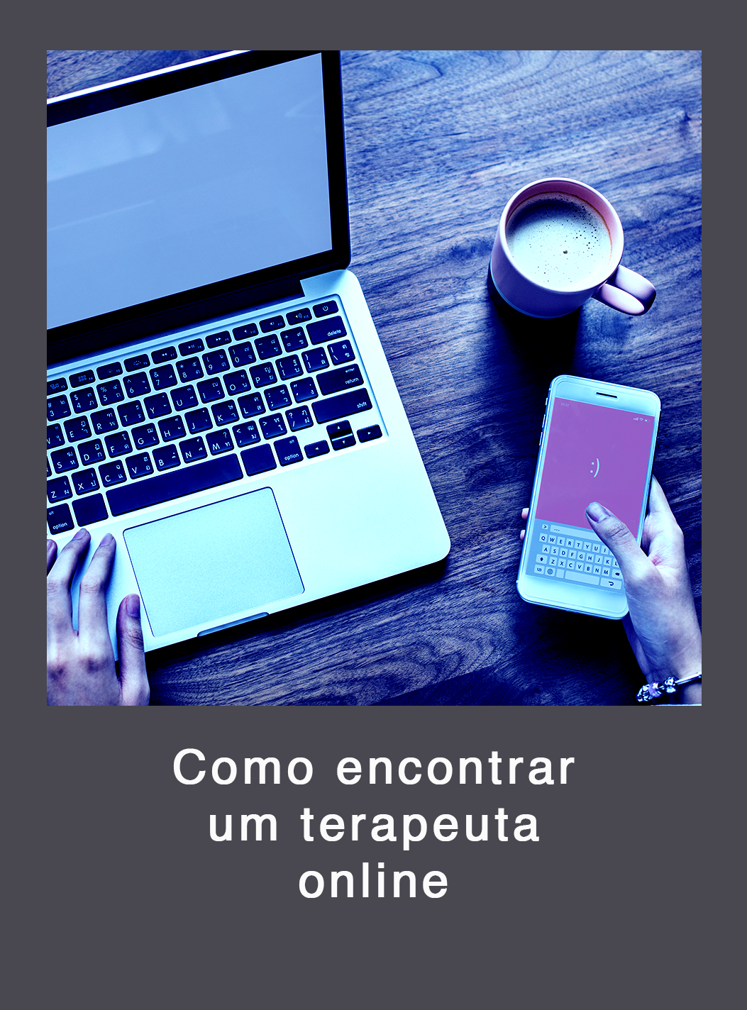 Como encontrar um terapeuta online